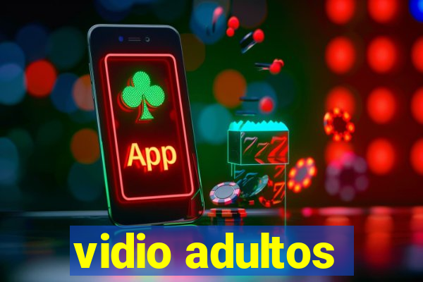 vidio adultos